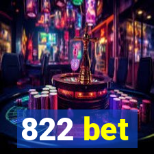 822 bet